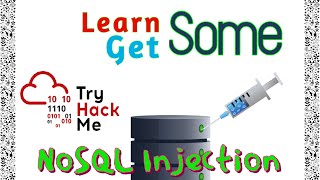 Learn Some  Get Some  TryHackMe  No SQL Injection [upl. by Giwdul]