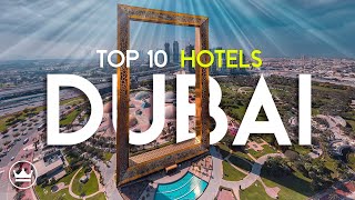 The Top 10 BEST Hotels In Dubai UAE 2024 [upl. by Wivinia722]