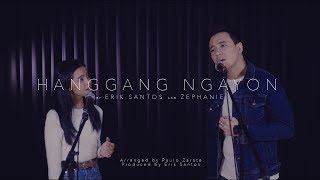 Hanggang Ngayon cover by Erik Santos and Zephanie [upl. by Eiromem]