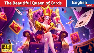 The Beautiful Queen of Cards 🔷🃏 Bedtime Stories🌛 Fairy Tales in English WOAFairyTalesEnglish [upl. by Hoffer]