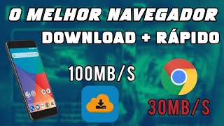 O MELHOR NAVEGADOR PARA CELULAR DOWNLOADS MAIS RÁPIDOS E BLOQUEADOR DE ANÚNCIOS CONFIGURAÇÃO [upl. by Nairret]