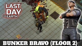 LAST DAY ON EARTH  BUNKER BRAVO FLOOR 2 NO EVENT [upl. by Peirsen]