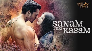 Sanam Teri Kasam Full Movie  सनम तेरी कसम  Harshvardhan Rane Mawra Hocane  Deepak Mukut [upl. by Yeldua]