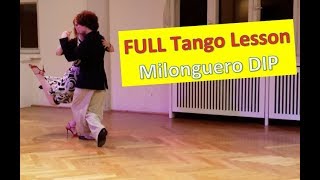 FULL REVIEW Tango  Milonguero Dip [upl. by Kcaz]