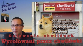 Rolowanie chwilówek  Wyrolowani przez chwilówki [upl. by Aicekat210]