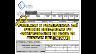 ASÍ PUEDES DECARGAR EL COMPROBANTE DE PAGO DE PENSIÓN  ISSSTE  2021 [upl. by Halehs]