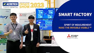 【Event】MITSUBISHI ELECTRICSMART FACTORYーACCRETECH THAILAND amp TOSEI THAILAND PRIVATE SHOW 2023ー [upl. by Eizdnil574]