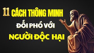 11 Cách thông Minh để Đối phó với Những người độc hại theo Sức Mạnh Khắc Kỷ [upl. by Ondine]