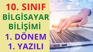 10 Sınıf Bilgisayar Bilimi 1 Dönem 1 Yazılı [upl. by Idnew]