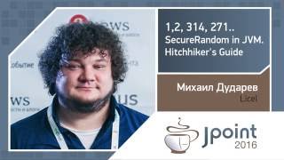 Михаил Дударев — 12 314 271 SecureRandom in JVM Hitchhikers Guide [upl. by Filia]