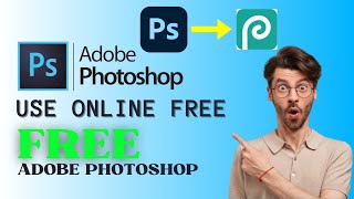 How to Use Adobe Photoshop Online For Free  Photopea an Alternative of Photoshop [upl. by Drofnil]