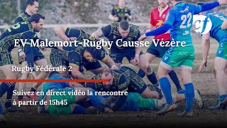 Rugby  Fédérale 2  MalemortCausse Vézère [upl. by Doownel]