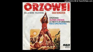 Oliver Onions 1977 — Orzowei 2020 Remaster [upl. by Waller709]