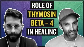 Role of Thymosin Beta – 4 in Healing [upl. by Eedrahc]