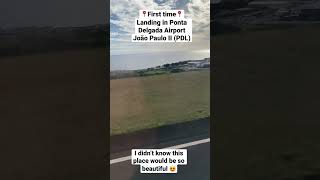 First time landing Ponta Delgada Airport João Paulo II Such a beautiful island🏝Atlantic ocean 🌊 [upl. by Yahska]