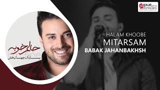 Babak Jahanbakhsh  Mitarsam [upl. by Ibrahim162]