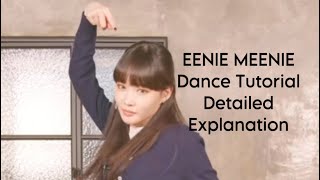 CHUNG HA EENIE MEENIE Dance Tutorial detailed explanation mirrored [upl. by Kaylyn]