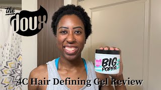 4C Hair Savior The Doux Big Poppa Defining Gel Review [upl. by Assirak978]