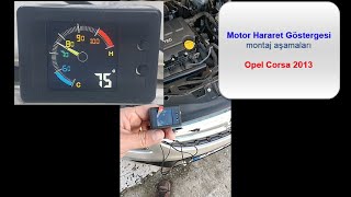 Tempmeter Dijital Hararet Göstergesi Opel Corsa 2013 montaj anlatımı [upl. by Memory]