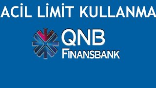 QNB Finansbank Acil Limit Nasıl Kullanılır [upl. by Llain909]