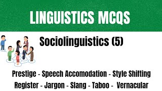 Linguistics MCQS Quiz  Sociolinguistics MCQS  Prestige  Speech Accomodation  Jargon  Register [upl. by Ewell]