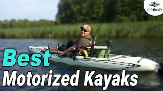 Best Motorized Kayaks In 2020 – Your Guide To Power Kayak Fishing [upl. by Manolo443]