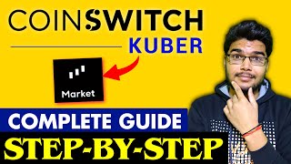 CoinSwitch Kuber Trading Tutorial  CoinSwitch Kuber Complete Beginner Guide [upl. by Vish]