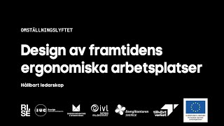 Design av framtidens ergonomiska arbetsplatser [upl. by Sussna]