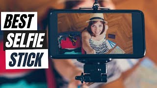 Best Selfie Stick 2024  Top 10 Best Selfie Stick for phone [upl. by Enenaj480]