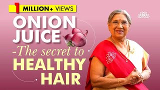 Onion Juice The Secret to Healthy Hair [upl. by Asena]