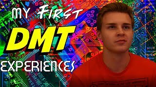 My First DMT Experiences  quotLifeChangingquot [upl. by Kier]