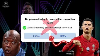 How To Fix Access Is Currently Limited Due To High Server Load  Fix eFootball Opening Problem 😳 [upl. by Jone]