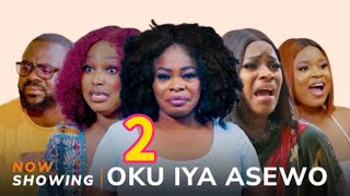 Oku Iya Asewo 2 Yoruba Movie 2024 Drama Zainab BakareFunmi ZaccheousTunde Aderinoye Sanyeri Arinol [upl. by Ybrik]