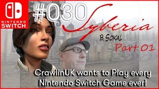 30 Syberia Gameplay Part 01  Playing Every Nintendo Switch Game Ever [upl. by Yelsgnik164]