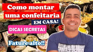 🥧 Como montar uma confeitaria em casa 🍩 Confeitaria é um bom negócio Veja como começar [upl. by Amliv]