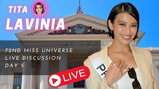 72nd MISS UNIVERSE LIVE DISCUSSION DAY 5 [upl. by Cressler132]