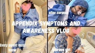 Appendix Symptoms And Awareness Vlog  My Babys Surgery Vlog pakistanimomabroad8226 [upl. by Kaplan]