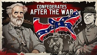 What Happened to Confederates After the Civil War  Animated History [upl. by Indihar931]