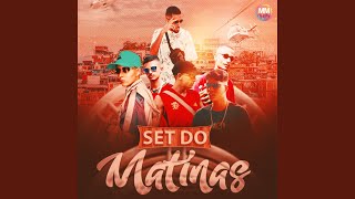 Set Do Matinas [upl. by Quint628]