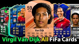 Virgil van Dijk  All FiFa Cards  FIFA13  FC24 [upl. by Colpin]