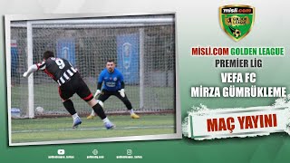 Mislicom Golden League  2024 Açılış Sezonu  PREMİER LİG  Vefa FC  Mirza Gümrükleme  2 Hafta [upl. by Sande]