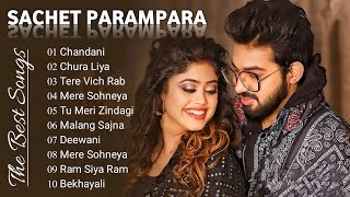 Best of Sachet Parampara  Top 10 hit Songs Of Sachet Parampara  Jukebox sachetparampara [upl. by Ziom]