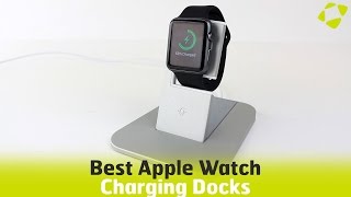 Best Apple Watch Charging Docks amp Stands [upl. by Royall]