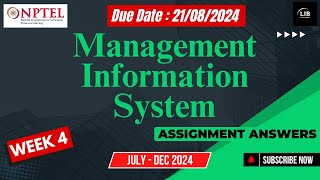 Management Information System Week 4 NPTEL Assignment Answers  July 2024  Learn in brief [upl. by Arrekahs]