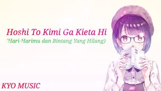 Hoshi to Kimi ga Kieta hi  Yousa Honkai impact 3 Lirik  Terjemahan Indonesia [upl. by Secilu]