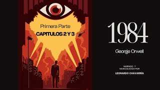 1984 audiolibro  George Orwell  P1  CAP 2 Y 3 [upl. by Olpe]