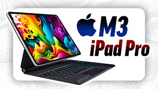 M3 iPad Pro 2024  FINAL Leaks 10 New Changes [upl. by Rufus]