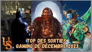 TOP JEUX VIDEOS DE DECEMBRE 2023  Des Sorties Sympa [upl. by Anhoj]