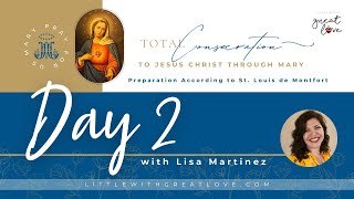 Marian Consecration DAY 2 [upl. by Cruz]