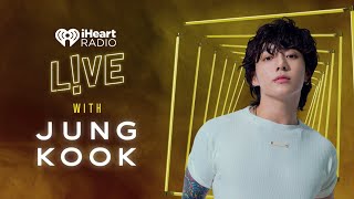 Jung Kook Performs “Standing Next To Youquot  iHeartRadio LIVE [upl. by Hoffarth533]